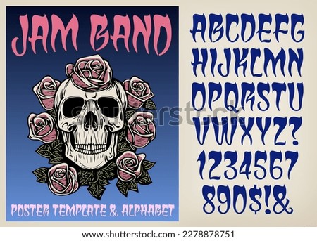 A poster template with accompanying alphabet. Poster style is in the genre of jam band music shows, shirts, album covers, and promotions. Also appropriate for Day of the Dead graphics.