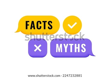 Facts and myths 3d geometric message bubble with check and cross mark emblem. Banner design for business, news and journalism. Vector illustration.