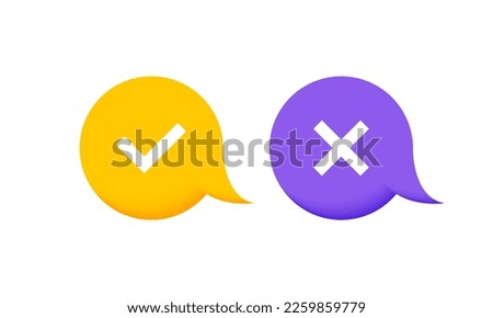 Check and cross mark icons on 3d messages bubble. Design concept for web and mobile apps. Yes or no buttons. Vector Illustation.