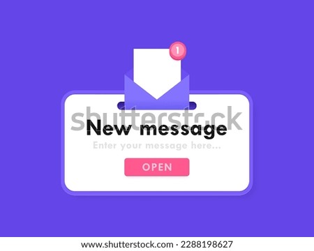 New message notification pop up box with open envelope. Pop up email design for chatting, emailing and messaging. Modern flat style vector illustration.