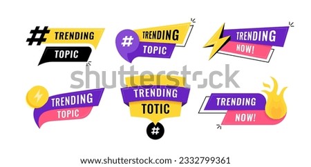 Trending topic badges design. Superset colorful advertising banners with Trending topic inscription. Modern vector illustration.