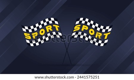 Race sport flag set isolated on dark background. Flags with sport inscription. Start and Finish. Competition between auto, moto, bicycle and by people. Vector illustration.