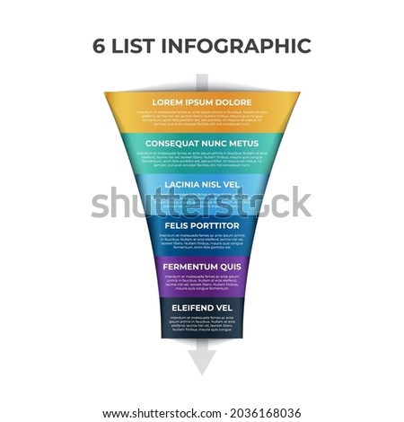 6 points, layers, options, step of list infographic element with funnel chart diagram