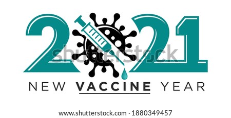 2021 New Vaccine Year logo. Coronavirus sign crossed out by syringe. Stop coronavirus in 2021 vector concept on transparent background