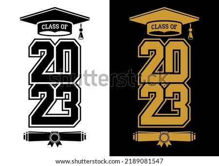 Lettering Class of 2023 for greeting, invitation card. Text for graduation design, congratulation event, T-shirt, party, high school or college graduate. Illustration, vector on transparent and black 