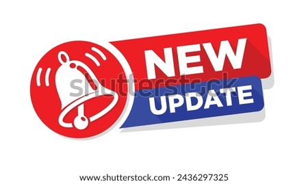 Modern label  New Update with bell. Banner with notification bell, announcement for new update. Vector on transparent background