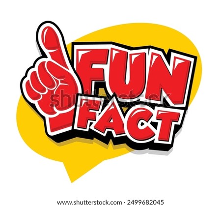 Fun fact speech bubble. Vector cartoon icon with fans finger on transparent background