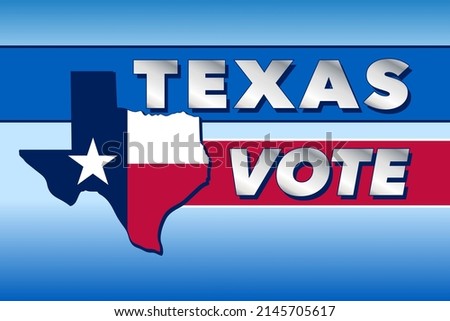 Texas Vote with State flag in red, white, and blue - Vector Illustration