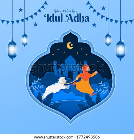 Eid al-Adha greeting card concept illustration in paper cut style with muslim girl bring sheep for sacrifice. Selamat hari raya Idul Adha is another language of Eid al-Adha mubarak in Indonesian