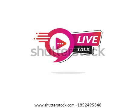 Live talk Logo. Element for broadcasting or online tv live streaming program. Video stream icons.