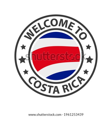 Welcome to Costa Rica. Collection of welcome icons. Stamp welcome to with waving country flag