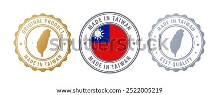 Made in Taiwan - set of stamps with map and flag. Best quality. Original product. Vector illustration