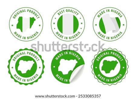 Made in Nigeria - set of labels, stamps, badges, with the Nigeria map and flag. Best quality. Original product. Vector illustration