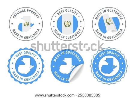 Made in Guatemala - set of labels, stamps, badges, with the Guatemala map and flag. Best quality. Original product. Vector illustration