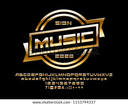 Vector Golden Sign Music. Metallic Gradient Font. Exclusive Alphabet Letters, Numbers and Symbols