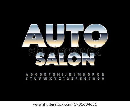 Vector metallic Poster Auto Salon. Modern Steel Font. Artistic Alphabet Letters and Numbers