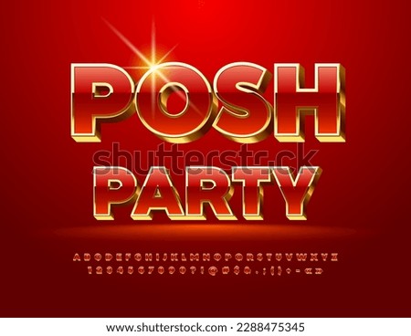Vector elite flyer Posh Party. 3D Gold and Red Font. Bright set of premium Alphabet Letters and Numbers