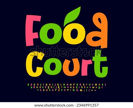 Vector funny Banner Food Court. Bright colorful Font. Creative Alphabet Letters and Numbers