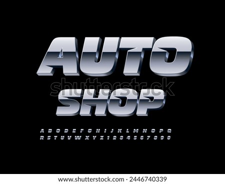 Vector silver banner Auto Shop. Cool Metallic Font. Exclusive 3D Alphabet Letters and Numbers set