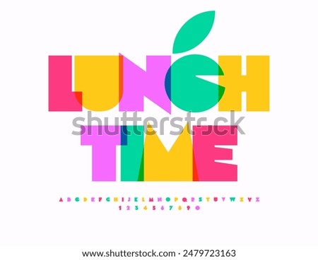 Vector colorful flyer Lunch Time. Exclusive Bright Font. Modern Cool Alphabet Letters and Number set.