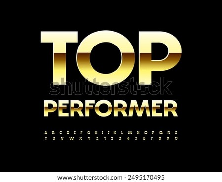 Vector premium sign Top Performer. Elite Gold Font. Modern Alphabet Letters and Numbers set.