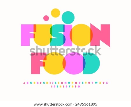 Vector modern advertisement Fusion Food. Creative Bright Font. Trendy Colorful Alphabet Letters and Numbers set.