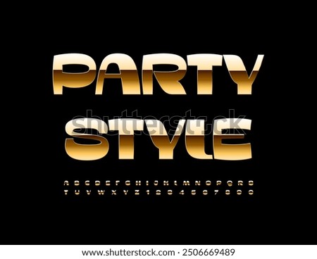 Vector glamour logo Party style. Chic Gold Font. Luxury Alphabet Letters and Numbers set.