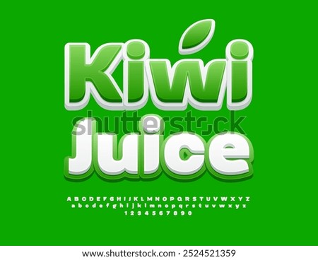 Vector healthy concept Kiwi Juice with decorative Lead. Modern creative Font. Green and White Alphabet Letters and Numbers set