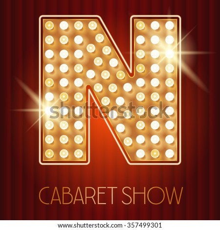 Vector shiny gold lamp alphabet in cabaret show style. Letter N