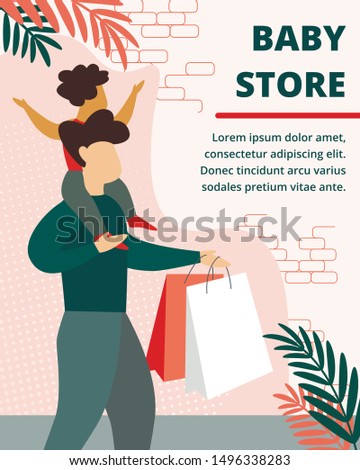 Baby Store Horizontal Banner. Happy Family Shopping. Little Kid Sitting on Father Shoulders, Dad Holding Paper Bags after Visiting Supermarket for Purchase, Childhood Cartoon Flat Vector Illustration, Stok fotoğraf © 