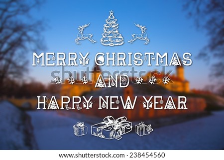 Merry Christmas and New Year hand drawing greeting card on blurred old castle background