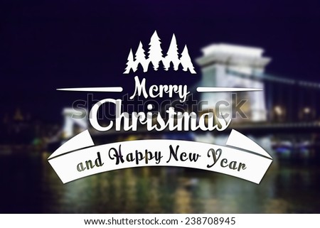 Merry Christmas and New Year greeting card on blurred night illuminated old bridge with reflection in water background