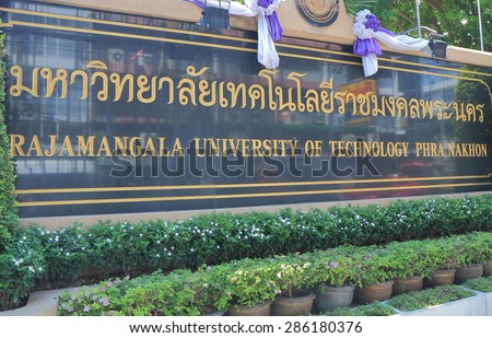BANGKOK THAILAND - APRIL 21, 2015: Rajamangala University of Technology. Rajamangala University is a system of nine universities in Thailand providing undergraduate and graduate level of education.