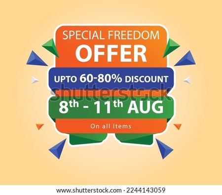 Special Freedom Offer Unit discount offer for sale Special Indian Freedom Day offer