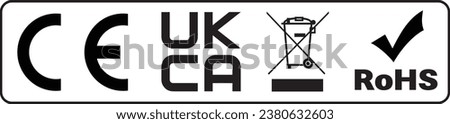 UKCA marking or UKCA Mark Certification and Industrial certificate standard safety logo CE