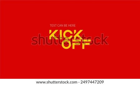 Kick Off Typo Artworks -  Vector Style