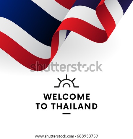 Welcome to Thailand. Thailand flag. Patriotic design. Vector illustration.