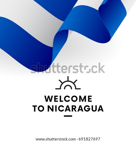 Welcome to Nicaragua. Nicaragua flag. Patriotic design. Vector illustration.