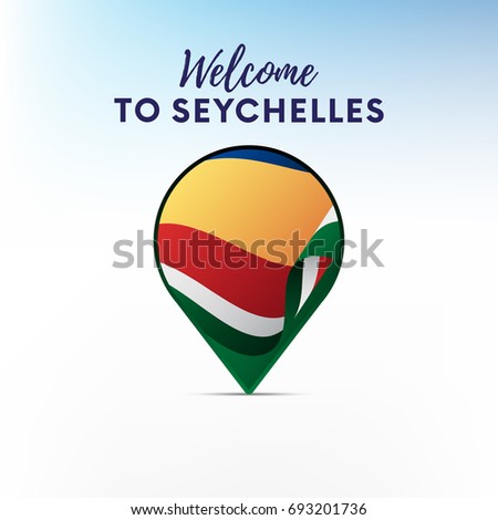 Flag of Seychelles in shape of map pointer or marker. Welcome to Seychelles. Vector illustration.