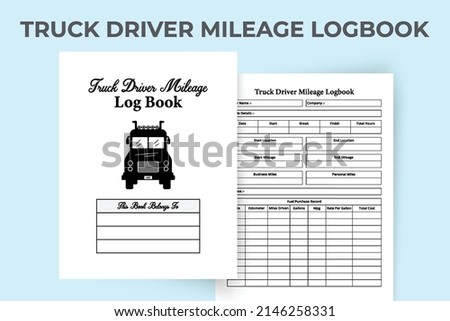 Truck driver mileage log book interior. A truck driver and company information tracker notebook template. Interior of a journal. Truck driver work hour checker and fuel purchase record template.
