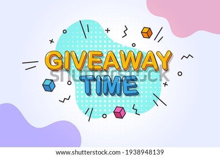 Giveaway Time, Giveaway template design