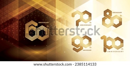 Set of 60 to 100 years Anniversary logo design, Sixty to Hundred years anniversary celebration. Abstract Hexagon Infinity Multiple lines, 60,70,80,100 Year Logo for event. Polygon Geometric Hex Number