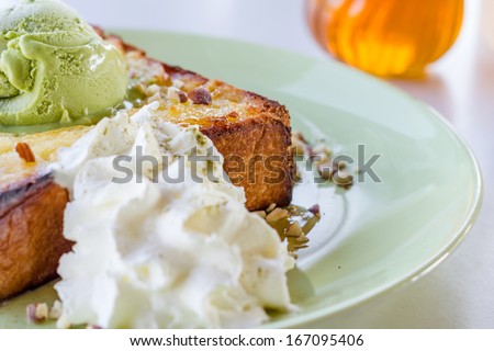 Honey toast ,green tea Ice cream and whipping cream