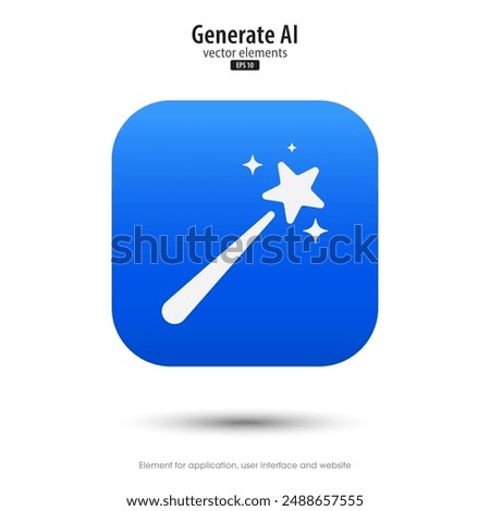 Ai generated icon. 3d button minimal style modern with magic stars icon. Tools for generate from the text. Large data processing concept. Icon element design for app and web. Vector illustration.