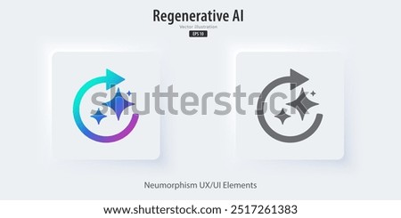 Regenerate AI icon, 3D buttons with icon symbols. Revise and edit work. Enter command text to generate ideas, Neumorphism style, UI UX design for app and web, Vector illustration.