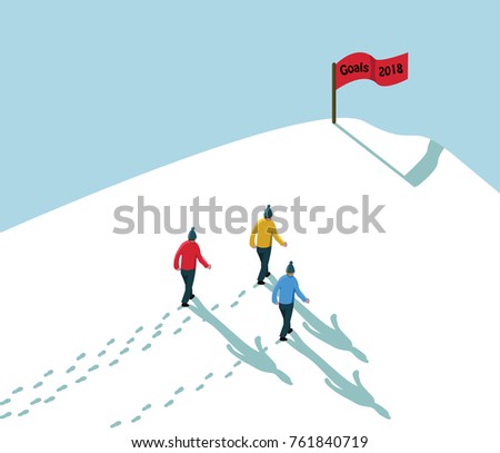 goal 2018 concept achieve reach the target- three men walking in snow up to hill with red flag sign text goals 2018