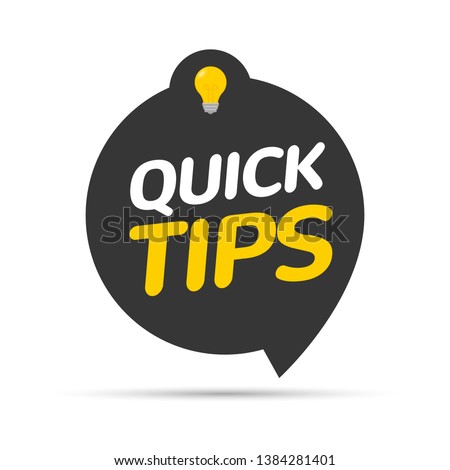 Quick tips icon badge. Top tips advice note icon. Idea bulb education tricks.