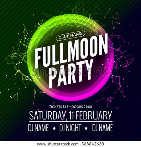 Fullmoon party design flyer. Disco party night. Vector dance poster template. Moon light illustration