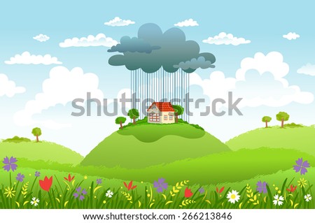 Cloud and rain over one house, while around good weather. Conceptual illustration