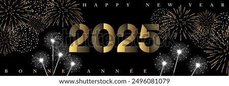 2025 - Banner to celebrate the New Year in a nighttime party atmosphere with fireworks and sparklers - French and English text, translation: Happy New Year.